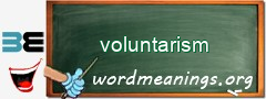 WordMeaning blackboard for voluntarism